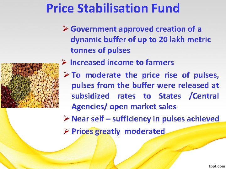 Price Stabilisation Fund Ø Government approved creation of a dynamic buffer of up to