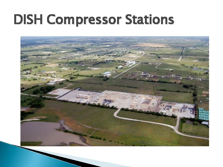 DISH Compressor Stations 