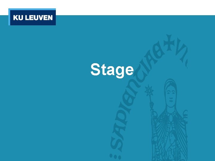 Stage 