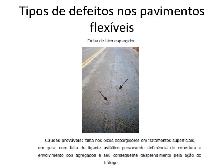 Tipos de defeitos nos pavimentos flexíveis 