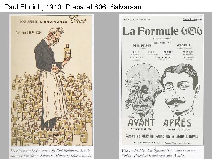 Paul Ehrlich, 1910: Präparat 606: Salvarsan 