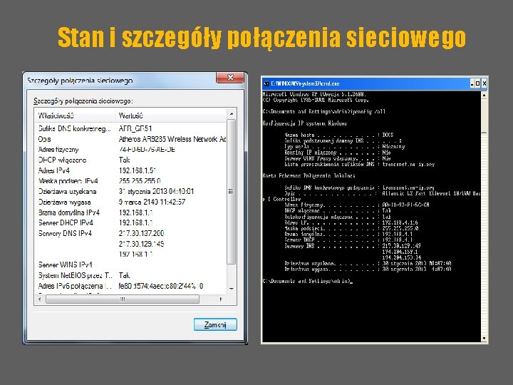 Stan i szczegóły połączenia sieciowego 