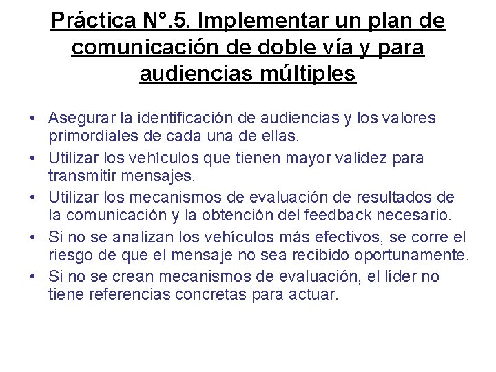 Práctica N°. 5. Implementar un plan de comunicación de doble vía y para audiencias