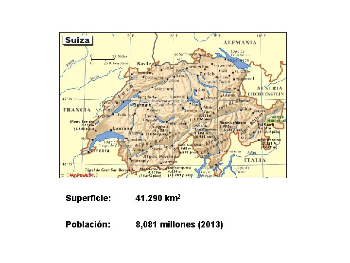 Superficie: 41. 290 km 2 Población: 8, 081 millones (2013) 