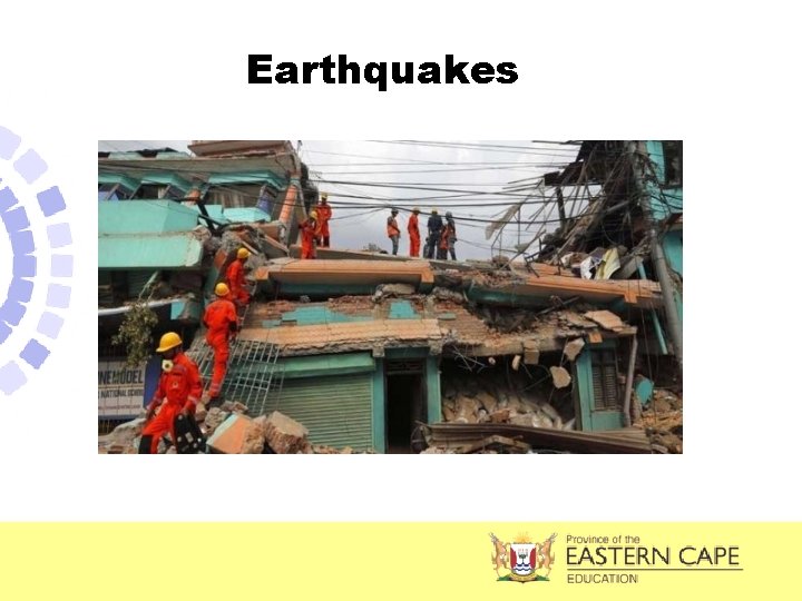 Earthquakes 