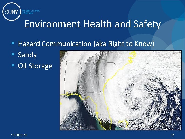 Environment Health and Safety § Hazard Communication (aka Right to Know) § Sandy §