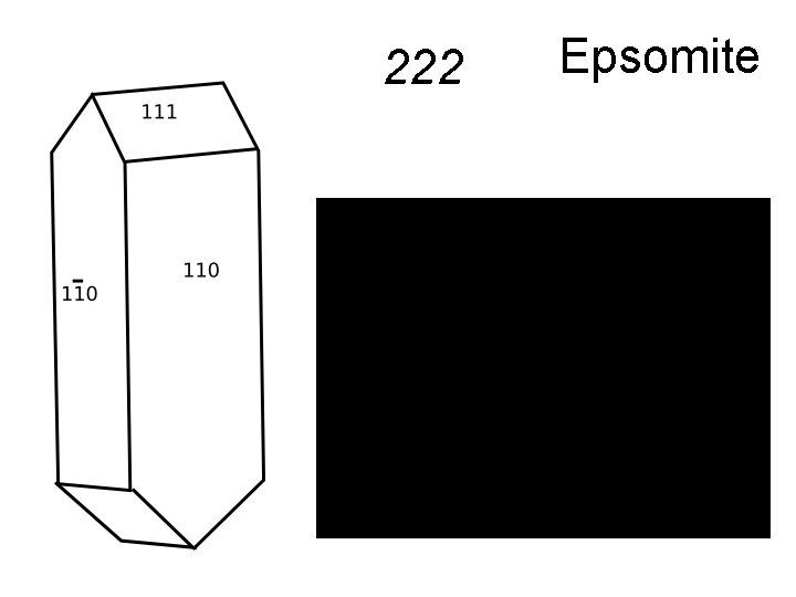 222 Epsomite 