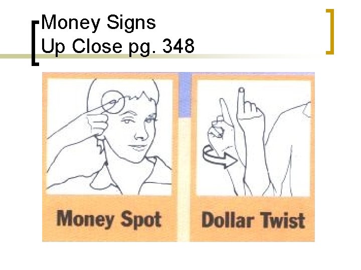 Money Signs Up Close pg. 348 