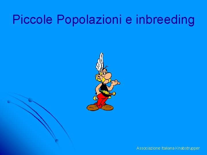 Piccole Popolazioni e inbreeding Associazione Italiana Knabstrupper 