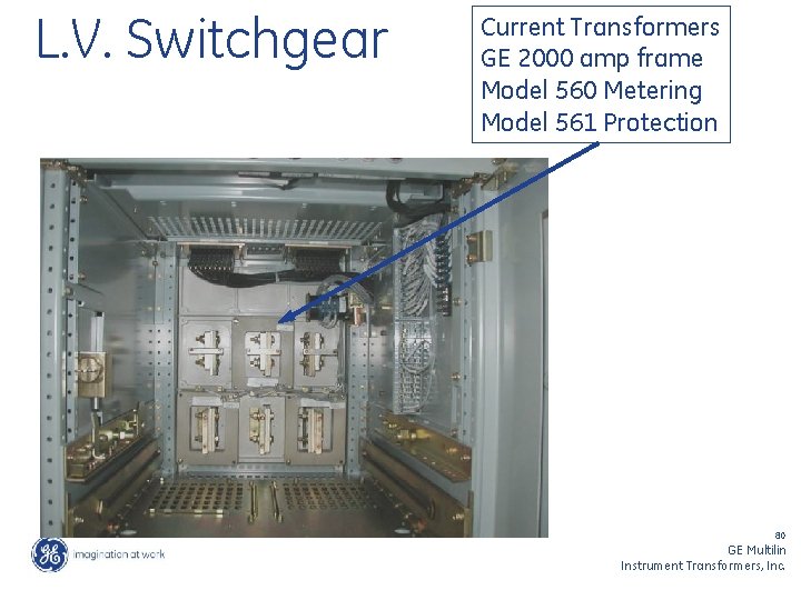 L. V. Switchgear Current Transformers GE 2000 amp frame Model 560 Metering Model 561