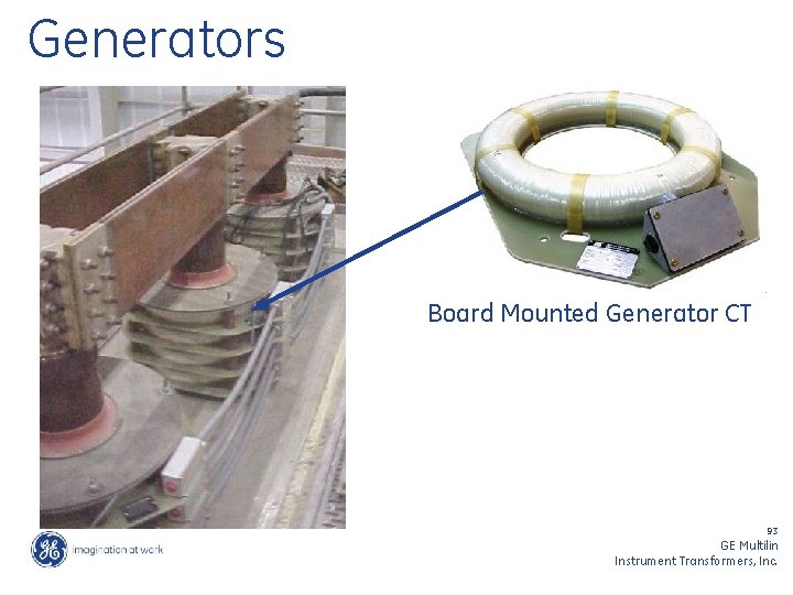 Generators Board Mounted Generator CT 93 GE Multilin Instrument Transformers, Inc. 