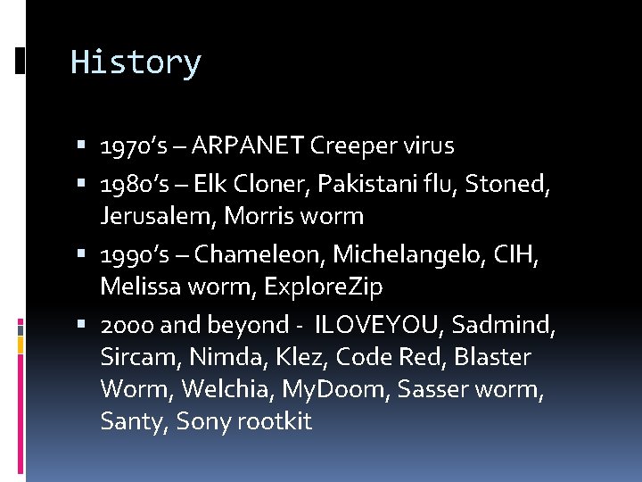 By Jason Boylan and Jeff George COMPUTER VIRUSES