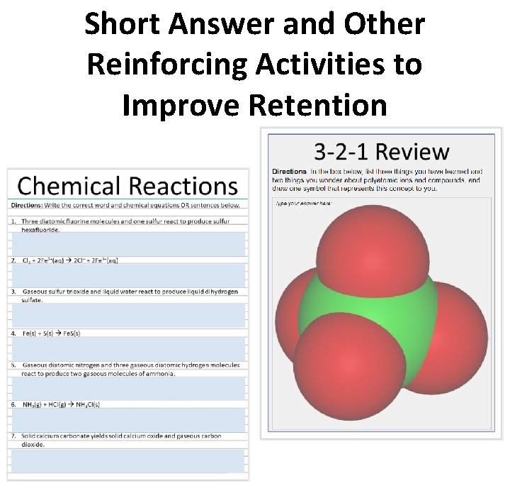 Short Answer and Other Reinforcing Activities to Improve Retention 