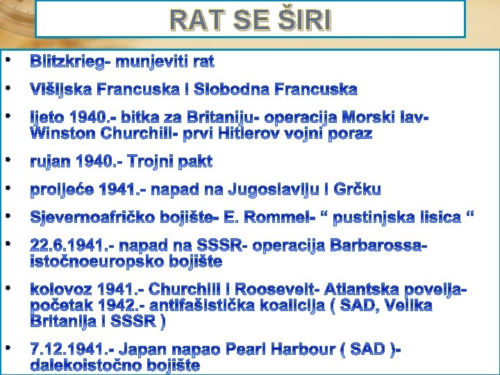 RAT SE ŠIRI • • • 