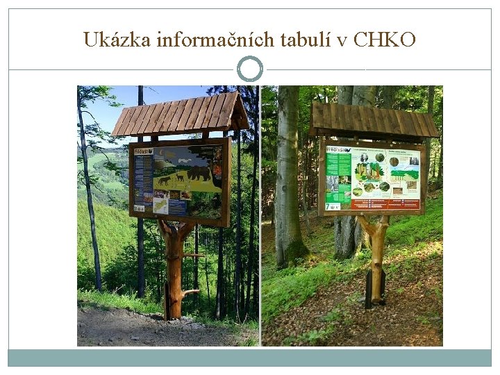 Ukázka informačních tabulí v CHKO 