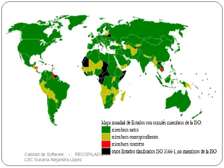 22 Calidad de Software - RECOPILADOR: LSC Susana Alejandra López 