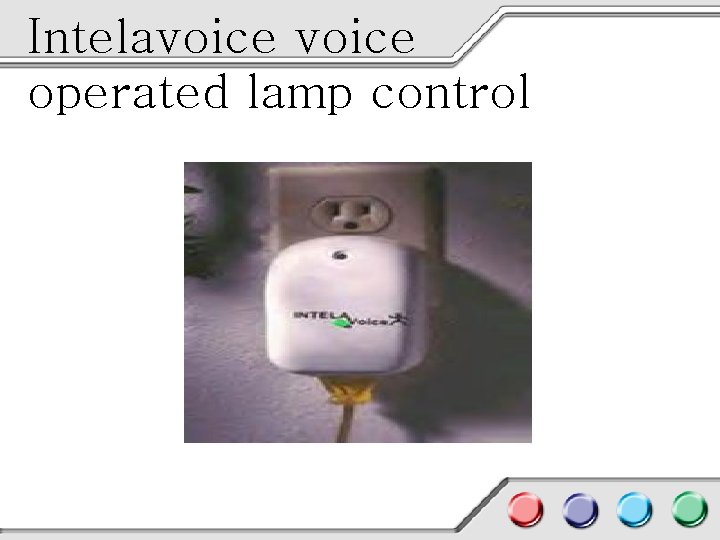 Intelavoice operated lamp control 