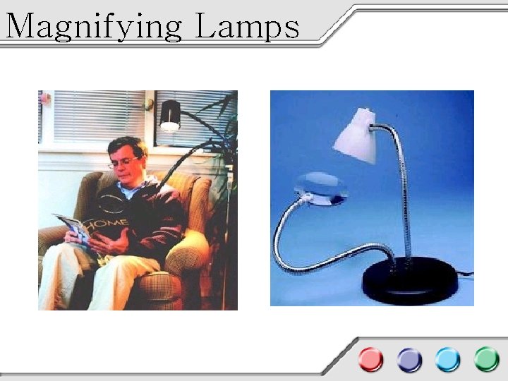 Magnifying Lamps 