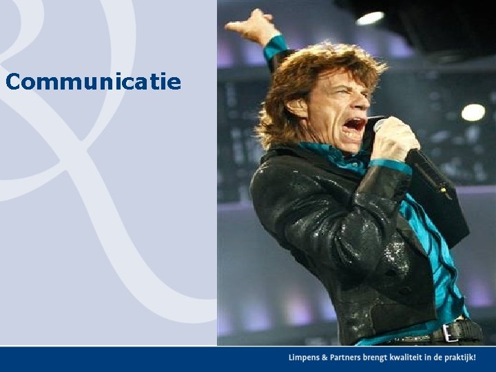 Communicatie Communicatie