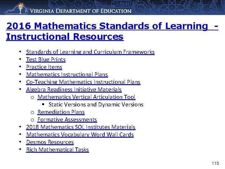 2016 Mathematics Standards of Learning Instructional Resources • • • Standards of Learning and