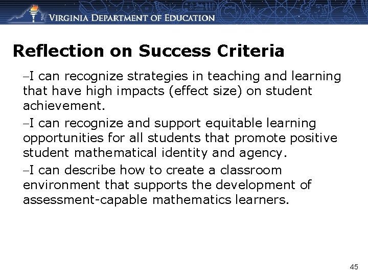 Reflection on Success Criteria –I can recognize strategies in teaching and learning that have