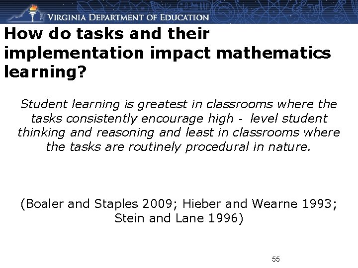 How do tasks and their implementation impact mathematics learning? Student learning is greatest in
