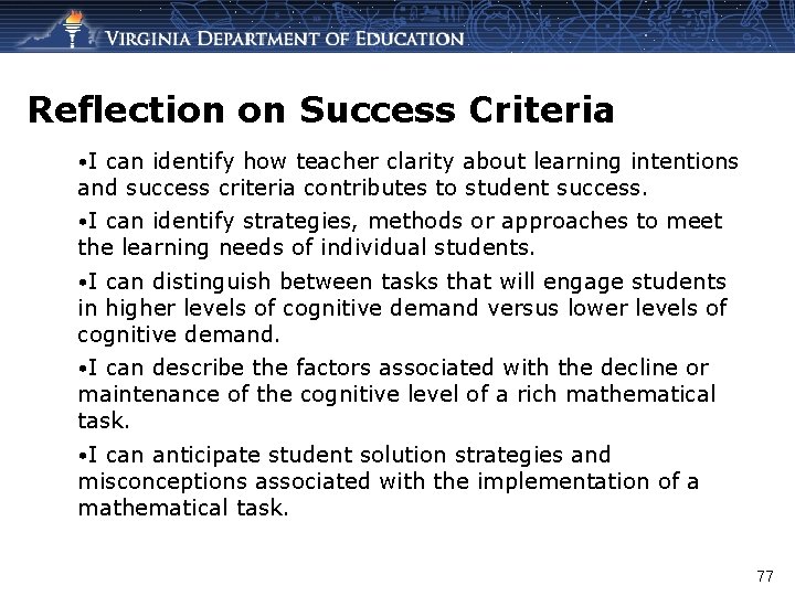 Reflection on Success Criteria • I can identify how teacher clarity about learning intentions