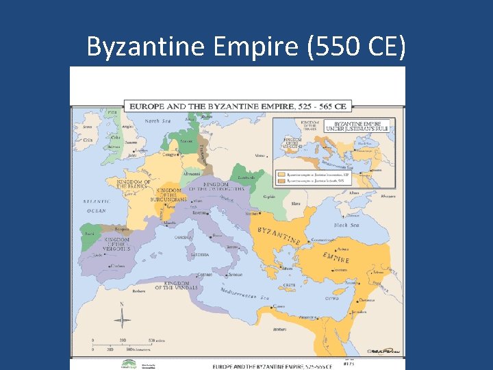 Byzantine Empire (550 CE) 