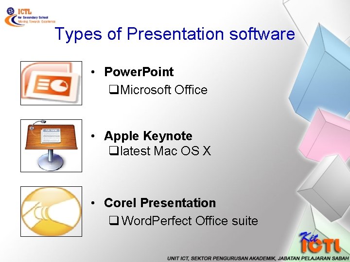 Types of Presentation software • Power. Point q. Microsoft Office • Apple Keynote qlatest