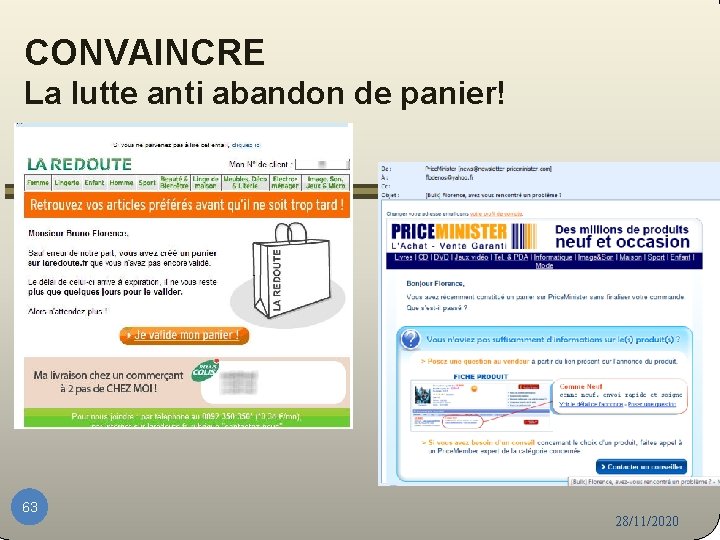 CONVAINCRE La lutte anti abandon de panier! 63 28/11/2020 