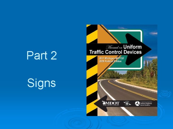 Part 2 Signs Part 2 Signs
