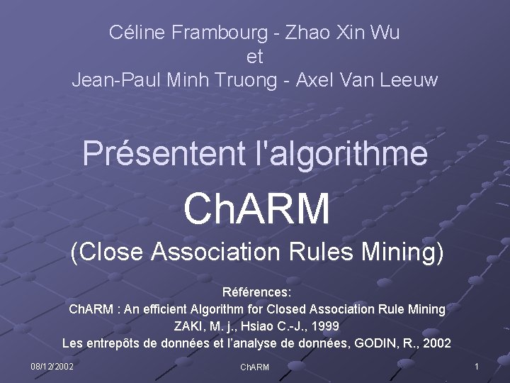 Céline Frambourg - Zhao Xin Wu et Jean-Paul Minh Truong - Axel Van Leeuw