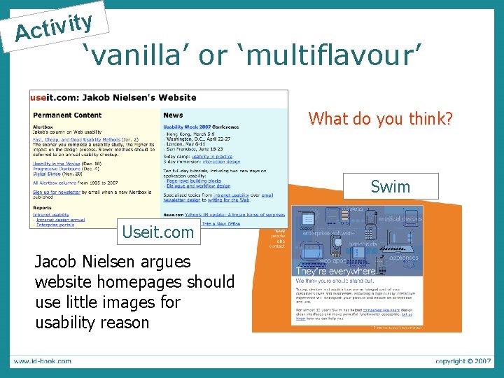 ty i v i t c A ‘vanilla’ or ‘multiflavour’ What do you think?
