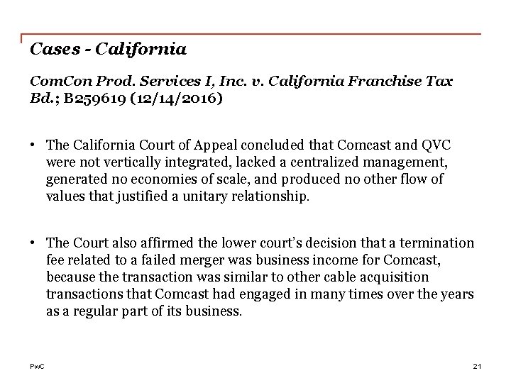 Cases - California Com. Con Prod. Services I, Inc. v. California Franchise Tax Bd.