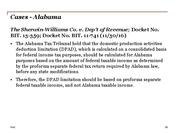 Cases - Alabama The Sherwin-Williams Co. v. Dep't of Revenue; Docket No. BIT. 13