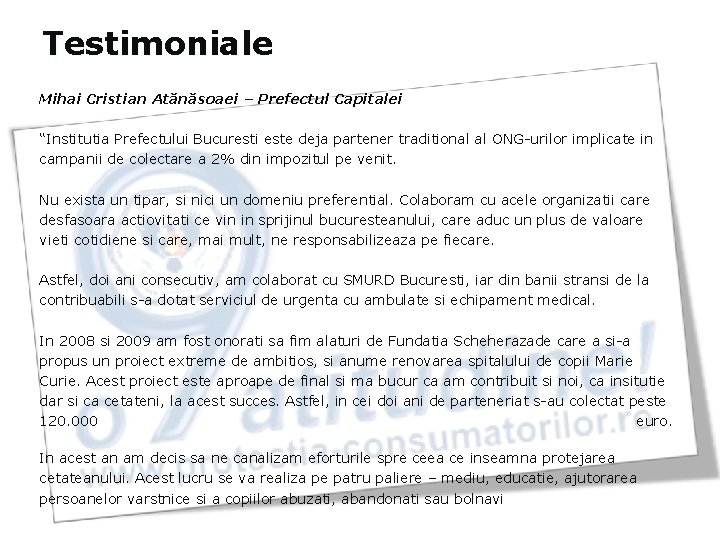 Testimoniale Mihai Cristian Atănăsoaei – Prefectul Capitalei “Institutia Prefectului Bucuresti este deja partener traditional