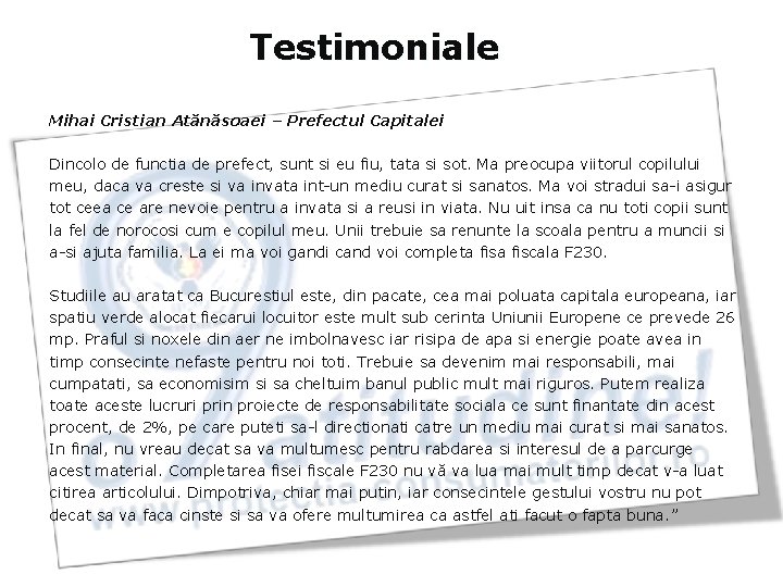 Testimoniale Mihai Cristian Atănăsoaei – Prefectul Capitalei Dincolo de functia de prefect, sunt si