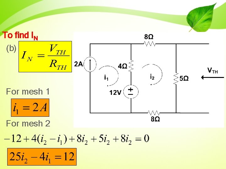 To find IN (b) For mesh 1 For mesh 2 