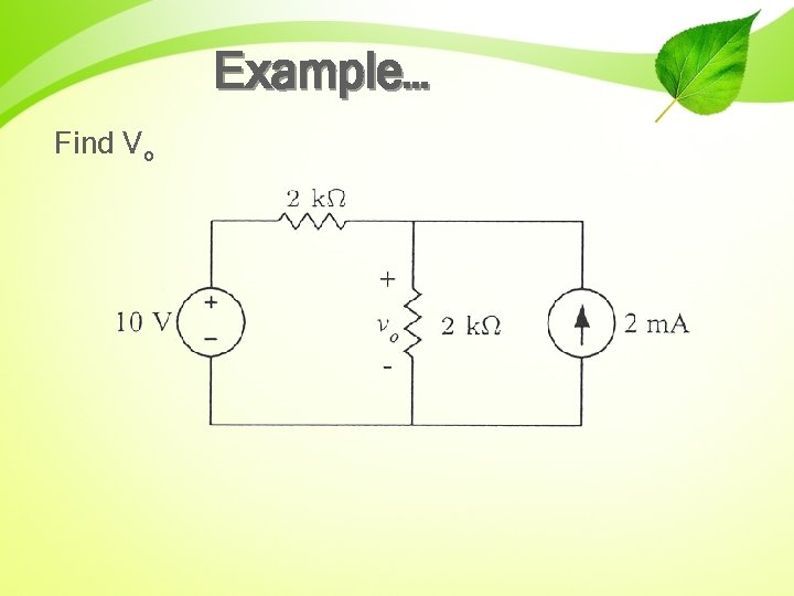 Example… Find Vo 