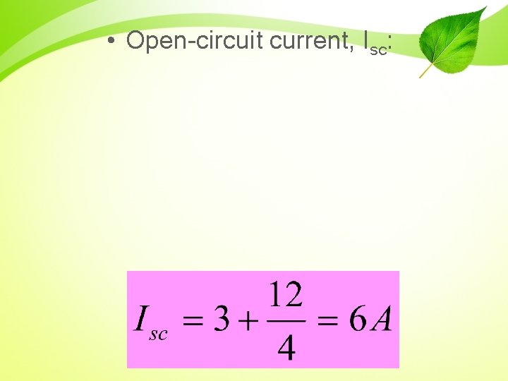  • Open-circuit current, Isc: 