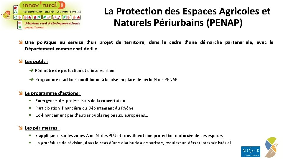 La Protection des Espaces Agricoles et Naturels Périurbains (PENAP) î Une politique au service