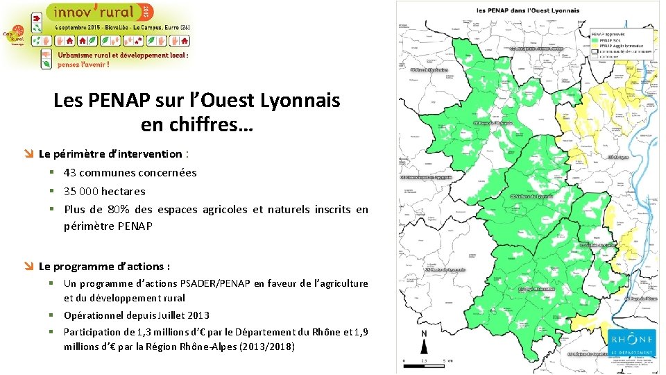 Les PENAP sur l’Ouest Lyonnais en chiffres… î Le périmètre d’intervention : § 43