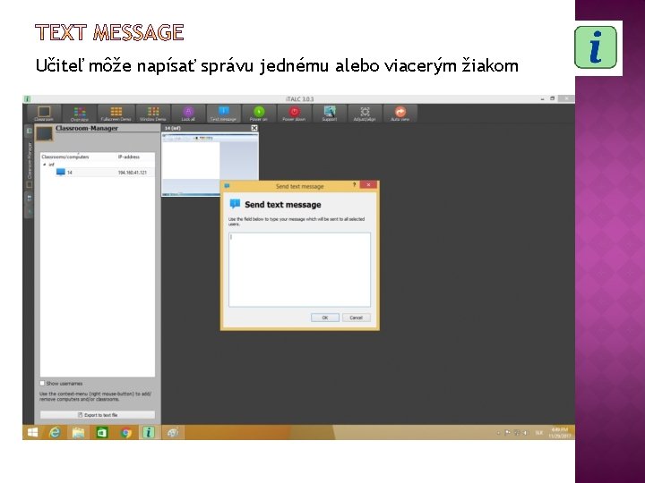 Učiteľ môže napísať správu jednému alebo viacerým žiakom 