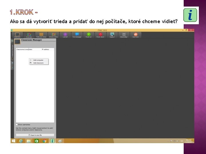Ako sa dá vytvoriť trieda a pridať do nej počítače, ktoré chceme vidieť? 