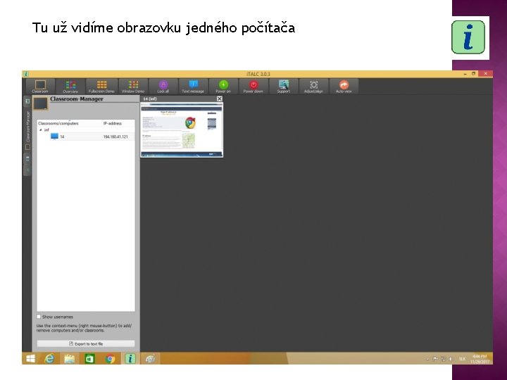 Tu už vidíme obrazovku jedného počítača 