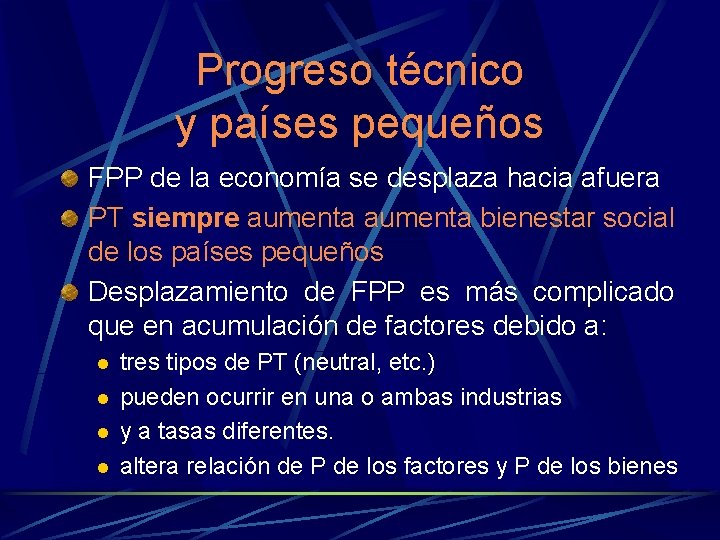 Progreso técnico y países pequeños FPP de la economía se desplaza hacia afuera PT