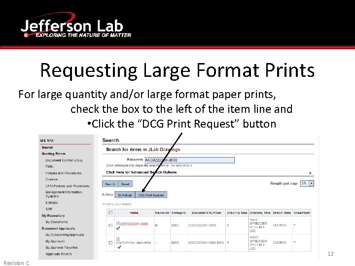 Requesting Large Format Prints For large quantity and/or large format paper prints, check the Requesting Large Format Prints For large quantity and/or large format paper prints, check the