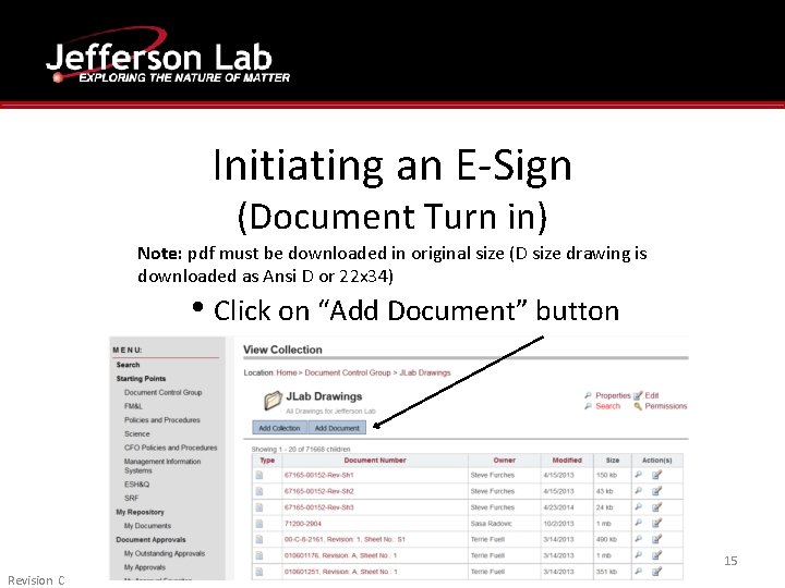 Initiating an E-Sign (Document Turn in) Note: pdf must be downloaded in original size Initiating an E-Sign (Document Turn in) Note: pdf must be downloaded in original size