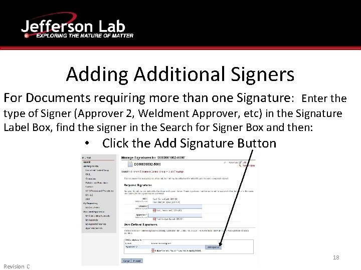 Adding Additional Signers For Documents requiring more than one Signature: Enter the type of Adding Additional Signers For Documents requiring more than one Signature: Enter the type of