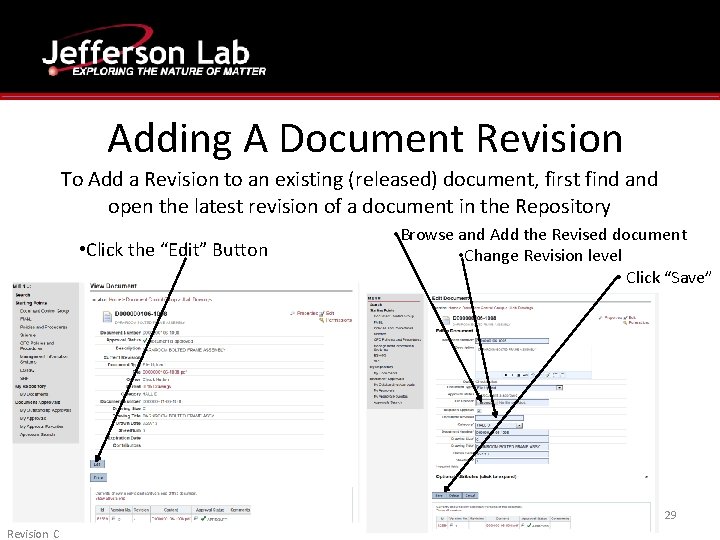 Adding A Document Revision To Add a Revision to an existing (released) document, first Adding A Document Revision To Add a Revision to an existing (released) document, first